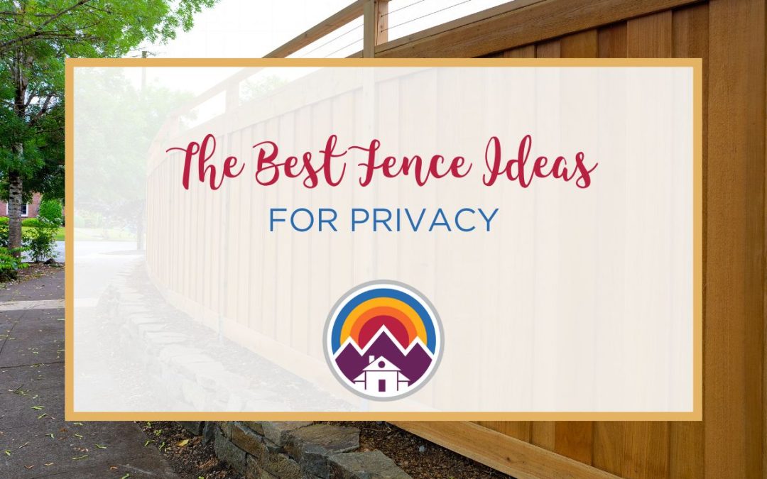 17 Best Backyard Fence Ideas for Privacy